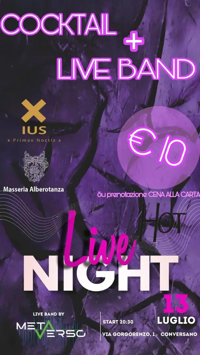 🎶🌟 Serata Live Band con i Metaverso🌟🎶 . Preparati a vivere una serata straordinaria in collaborazione con IUS Primae Noctis! Il 13 luglio 2024 i Metaverso si esibiranno dal vivo presso l'Agriturismo Masseria Alberotanza . 🎟 Acquista il ticket o prenota la tua cena presso IUS Primae Noctis, Piazza Conciliazione - Conversano. Cocktail + Live band solo 10€! 🎟 . 🍽 Possibilità di cenare alla carta all’ingresso. . Unisciti a noi per una serata indimenticabile di musica, drink e divertimento! #party #conversano #italy #drinks #dance #cena  . ✨ Non mancare! ✨